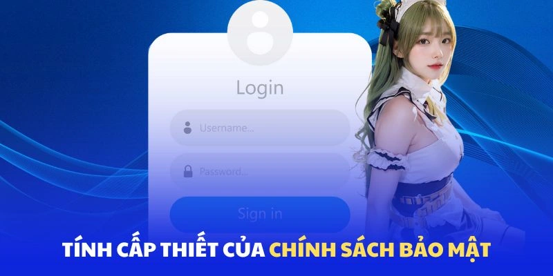 Chính sách bảo mật i9Bet về tính cấp thiết